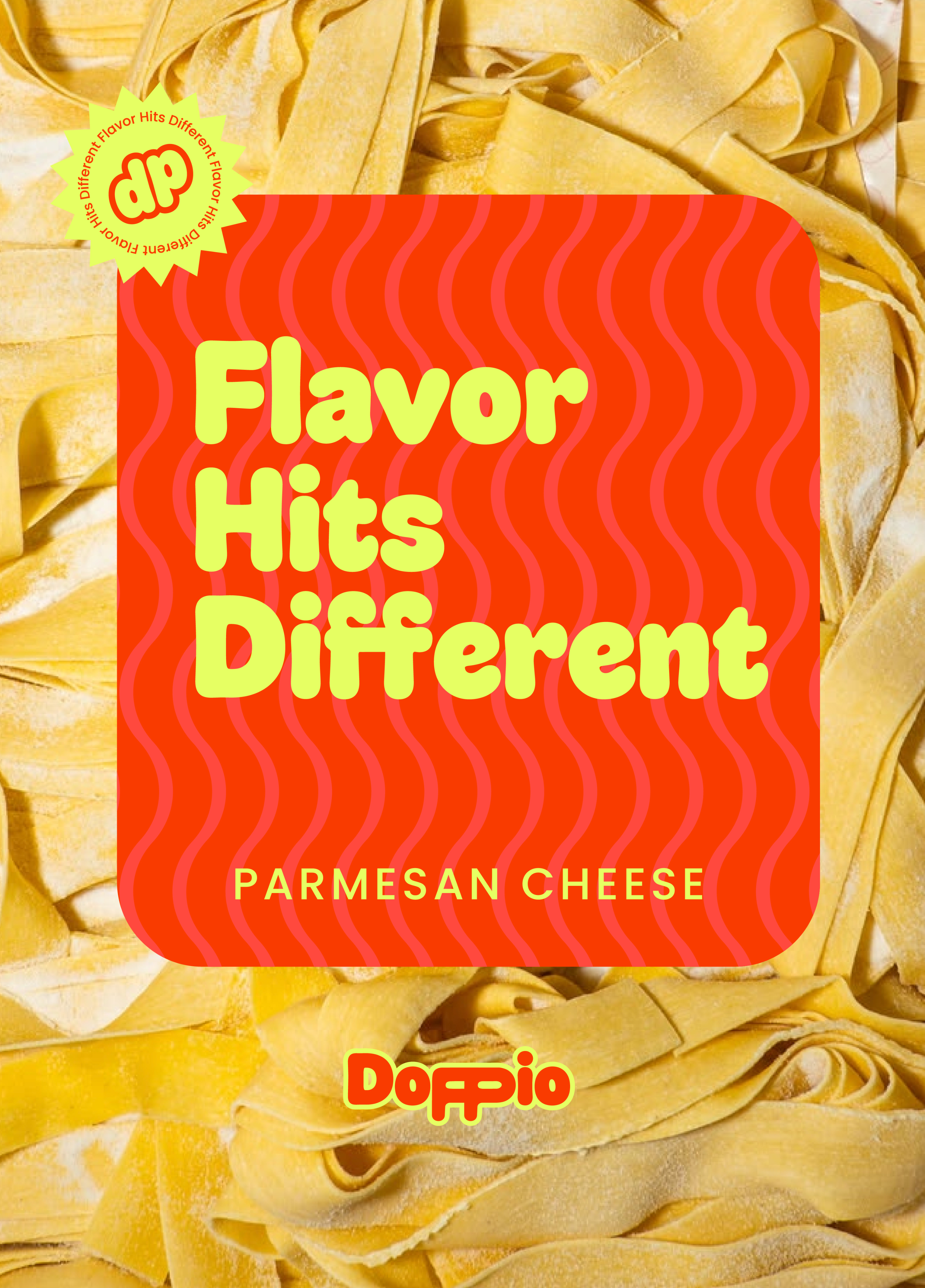 Doppio branded poster reading Flavor Hits Different with pasta packaging